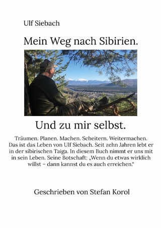 Mein Weg nach Sibirien.