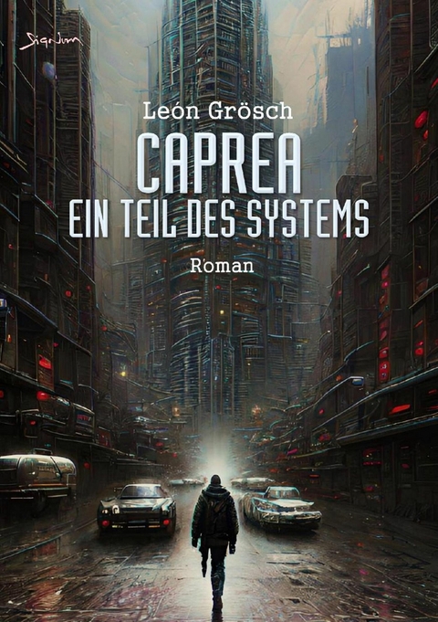 CAPREA - EIN TEIL DES SYSTEMS - León Grösch