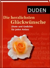 Duden - Die herzlichsten Gl&uuml;ckw&uuml;nsche - 
