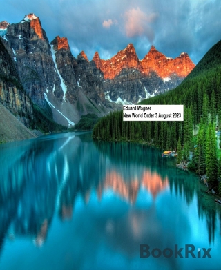 New World Order 3 August 2023