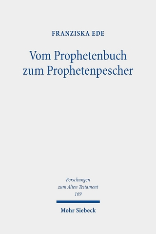 Vom Prophetenbuch zum Prophetenpescher