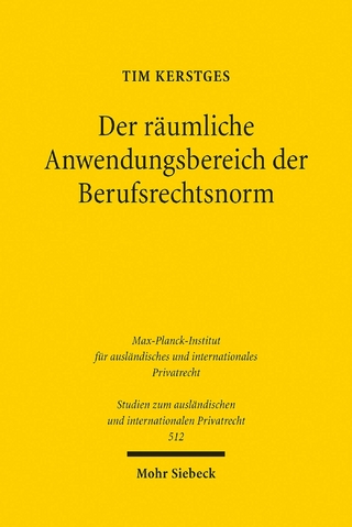 Der räumliche Anwendungsbereich der Berufsrechtsnorm