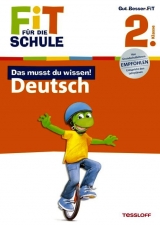Fit für die Schule: Das musst du wissen! Deutsch 2. Klasse - Reichert, Sonja
