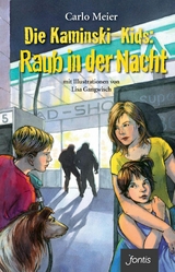 Die Kaminski-Kids: Raub in der Nacht