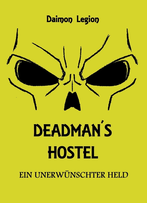 Deadman's Hostel -  Daimon Legion