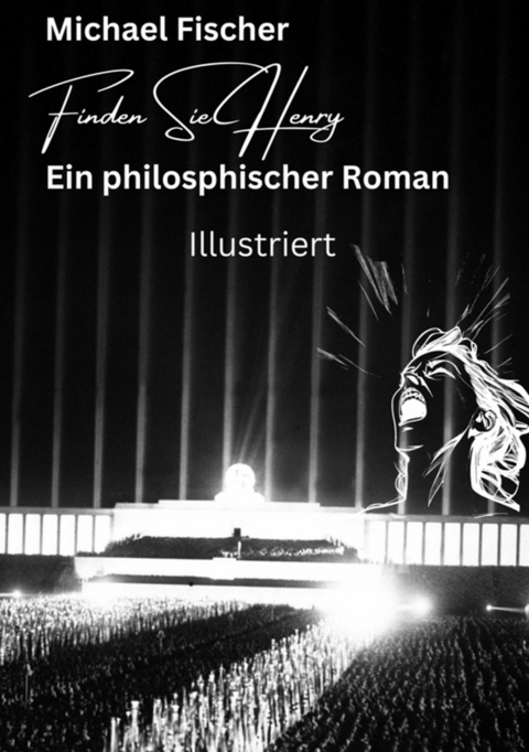 Finden Sie Henry -  Michael Fischer