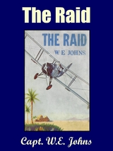 Raid -  Capt. W.E. Johns