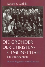 Die Gr&uuml;nder der Christengemeinschaft - Rudolf F G&auml;deke