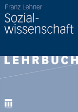 Sozialwissenschaft - Franz Lehner