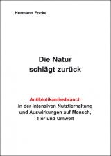 Die Natur schl&auml;gt zur&uuml;ck - Hermann Focke