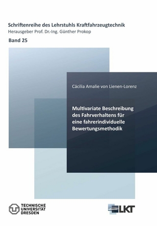 Multivariate Beschreibung des Fahrverhaltens für eine fahrindividuelle Bewertungsmethodik