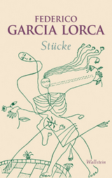 St&uuml;cke - Federico Garc&iacute;a Lorca