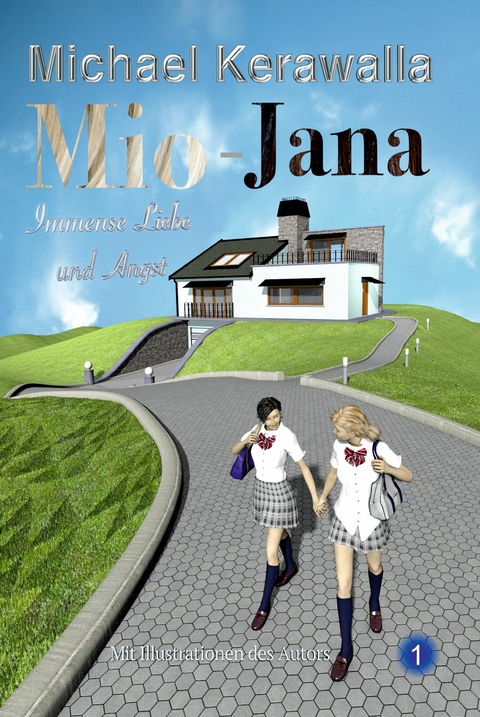 Mio-Jana  Immense Liebe und Angst -  Michael Kerawalla