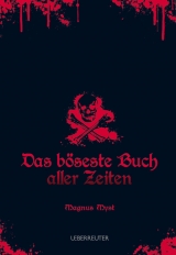 Das b&ouml;seste Buch aller Zeiten - Magnus Myst