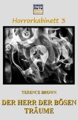 Der Herr der b&ouml;sen Tr&auml;ume - Terence Brown