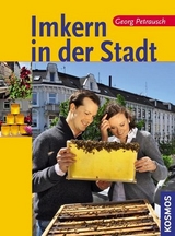 Imkern in der Stadt - Georg Petrausch
