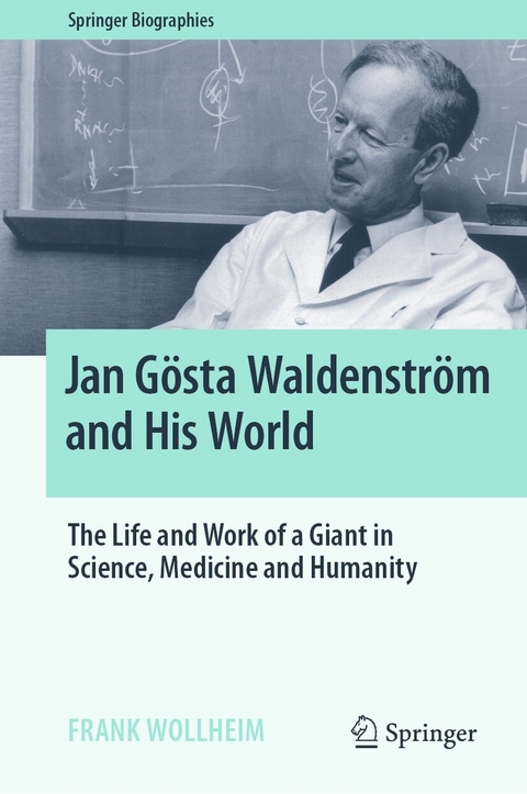 Jan G&ouml;sta Waldenstr&ouml;m and His World - Frank Wollheim
