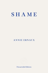 Shame - Annie Ernaux