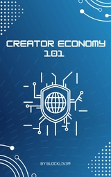 Creator Economy 101 -  Blockliv3