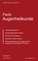 Facts Augenheilkunde - Johann R&uuml;ping, Daniel Kook