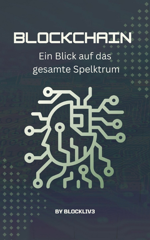 Einf&uuml;hrung in die Blockchain-Technologie -  Blockliv3