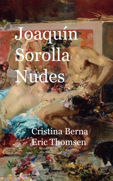 Joaqu&iacute;n Sorolla Nudes - Cristina Berna, Eric Thomsen