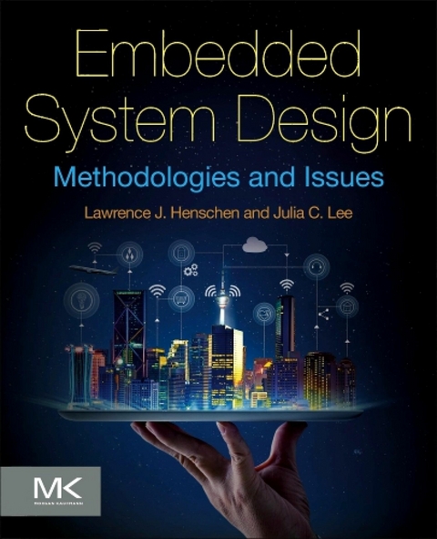 Embedded System Design -  Lawrence J. Henschen,  Julia C. Lee