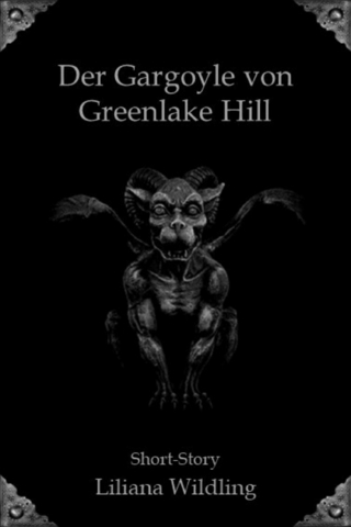 Der Gargoyle von Greenlake Hill