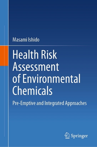 Health Risk Assessment of Environmental Chemicals