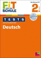 Fit f&uuml;r die Schule: Tests mit Lernzielkontrolle. Deutsch 2. Klasse - Peter Kohring