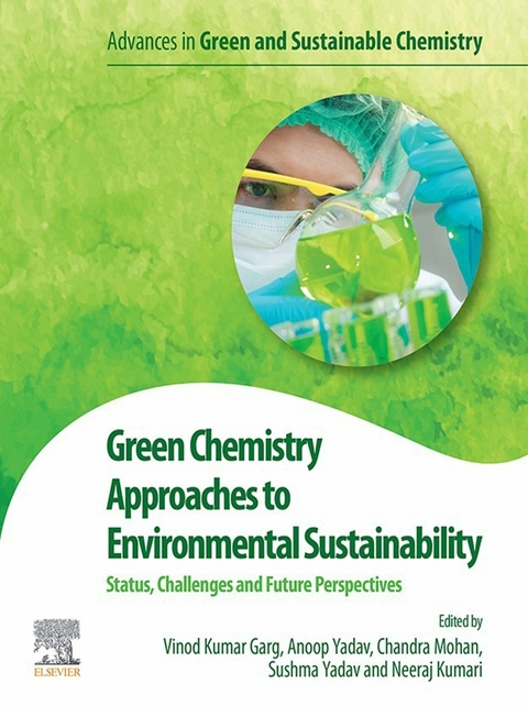 Green Chemistry Approaches to Environmental Sustainability - 