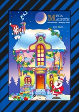 X-MAS MEGA MALBUCH - 250 WEIHNACHTLICHE MOTIVE - WEIHNACHTSMANN - TIERE - SCHNEEMANN - CHRISTBAUM - SCHLITTEN -  Gabriele Andr&eacute;,  Wolfgang Andr&eacute;