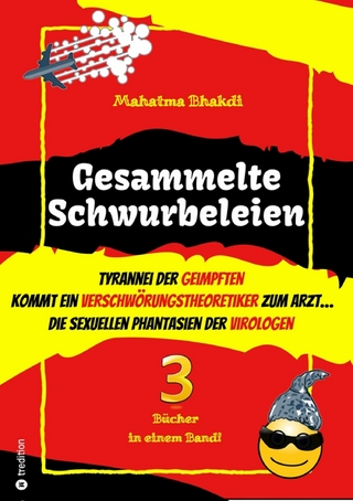 Gesammelte Schwurbeleien