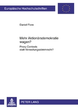 Mehr Aktion&auml;rsdemokratie wagen? - Daniel Flore