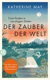 Der Zauber der Welt - Katherine May