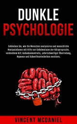 Dunkle Psychologie -  Vincent McDaniel