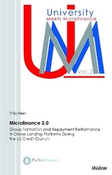 Microfinance 2.0 - Group Formation & Repayment Performance in Online Lending Platforms During the U.S. Credit Crunch - Thilo Klein