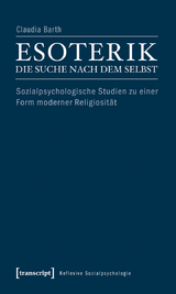 Esoterik &ndash; die Suche nach dem Selbst - Claudia Barth
