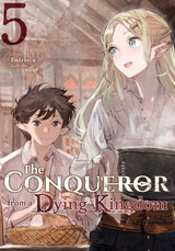Conqueror from a Dying Kingdom: Volume 5 -  Fudeorca