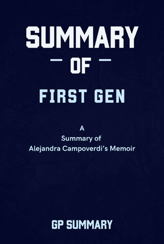 Summary of First Gen a Memoir by Alejandra Campoverdi
