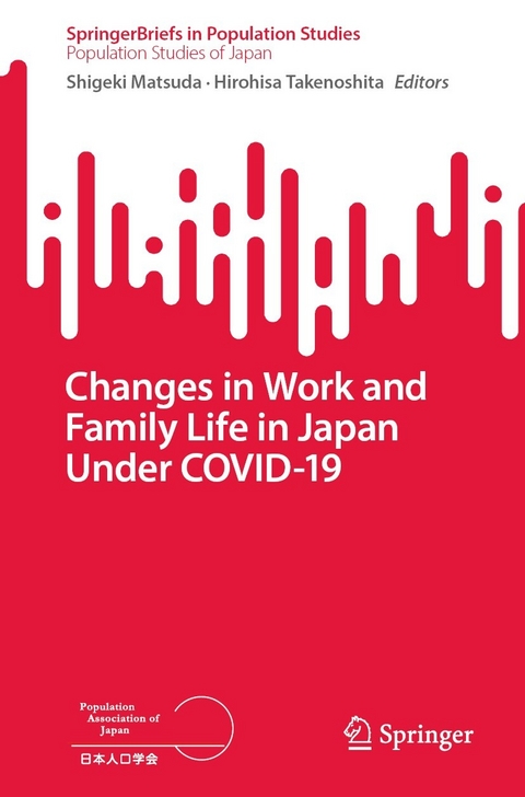 Changes in Work and Family Life in Japan Under COVID-19 - 