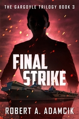 Final Strike - Robert A. Adamcik