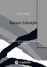 Karate Lifestyle -  Sven Frank