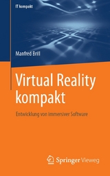Virtual Reality kompakt -  Manfred Brill