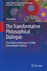 The Transformative Philosophical Dialogue -  Shai Tubali