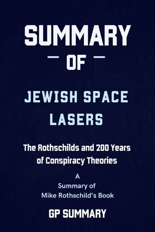 Summary of Jewish Space Lasers by Mike Rothschild