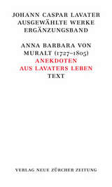 Johann Caspar Lavater, Ausgew&auml;hlte Werke, Erg&auml;nzungsband - 
