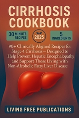 Cirrhosis Cookbook -  Living Free Publications