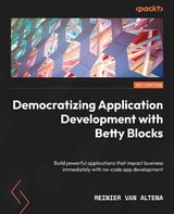 Democratizing Application Development with Betty Blocks -  Altena Reinier van Altena