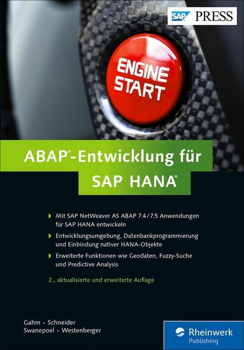 ABAP-Entwicklung für SAP HANA -  Hermann Gahm,  Thorsten Schneider,  Eric Westenberger,  Christiaan Swanepoel